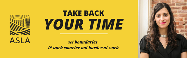 Hosted by the Women in Landscape Architecture, "Take Back Your Time" with speaker Mia Scharphie.  January 21, 2020 1:00-2:00 PM.  Register here: zoom.us/meeting/regist…