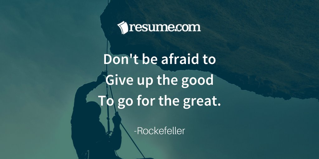 resumecom's tweet photo. Don't be afraid to give up the good to go for the great. #JohnDRockefeller #MotivationMondays https://t.co/ZB6TTMrjaf