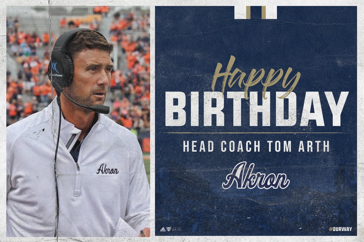 ZipsFB's tweet photo. Happy Birthday to our Head Football Coach, Tom Arth‼️ We hope you enjoy YOUR day‼️ 

#OurWay https://t.co/m7nCkHiicW