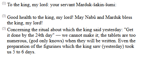 Academics: Missing deadlines since at least 670 BC.

(SAA 10, 255)