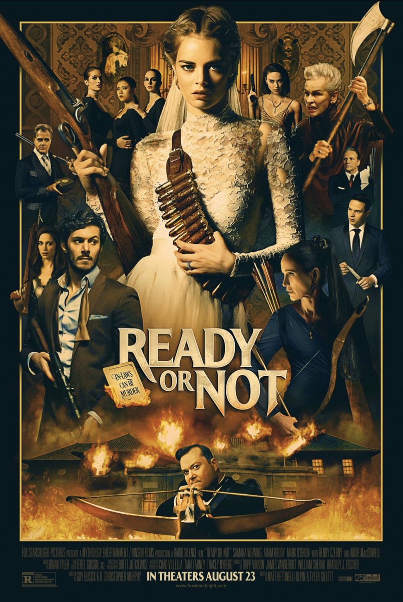 24. Ready Or Not (2019)Absolute romp from start to fin! Samara Weaving makes her mark as one of the best final girls of all time in this camp and violent story of a newlywed fighting for her life against her in laws as they force her to play a terrifying traditional ritual game