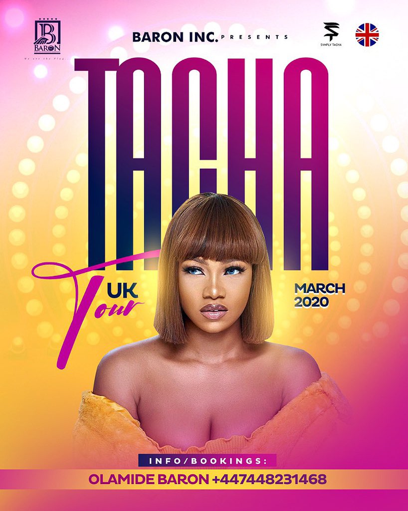 Symply_Tacha's tweet photo. TACHA UK TOUR🇬🇧 
    MARCH 2020
INFO/BOOKINGS +447448231468
@olamidebaron 
•
•
#Tacha #TachaUkTour #5DaysToTitansCollection #5DaysToTitansCollections https://t.co/gAOF6JTSDy