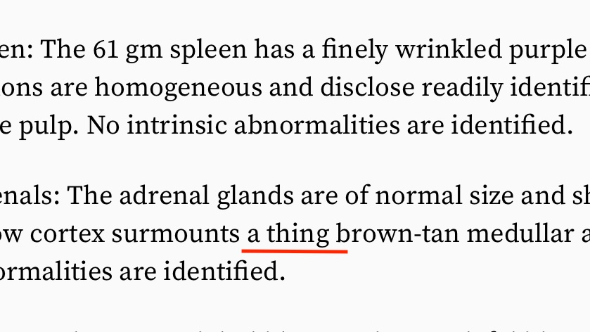 Official Autopsy:"A golden yellow cortex surmounts a *thin* brown-tan medullar area."DP:"A golden yellow cortex surmounts a thing* brown-tan medullar area."It appears The Denver Post's "Rough Draft" from the coroner was riddled with typos.What rough draft isn't, though?