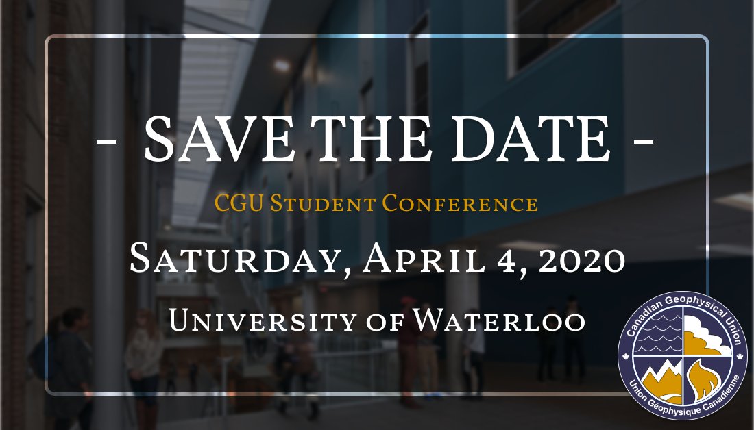 It's back!! The 2020 CGU Student Conference will be held on Sat. April 4, 2020 at the University of Waterloo.  This will be a joint event between the Hydrology, Biogeosciences, and Earth Surface Processes Sections. Details and updates here: bit.ly/2ReMNEg  #CGUstuconf