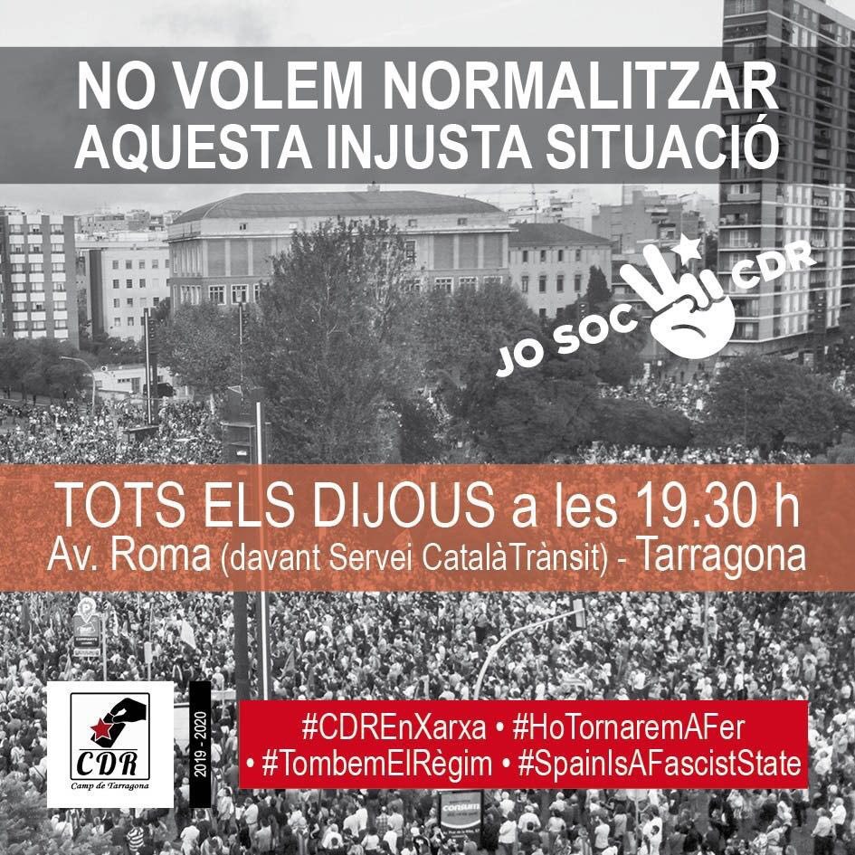TarragonaCdr's tweet photo. 🔊 NO VOLEM NORMALITZAR AQUESTA SITUACIÓ INJUSTA🔊

🗓 Tots els dijous 
⏰ 19.30 h
📌 Av. Roma (davant Servei Català de Trànsit) - Tarragona

#CDREnXarxa #TombemElRègim
#SpainIsAFascistState https://t.co/pUURBHYSA9