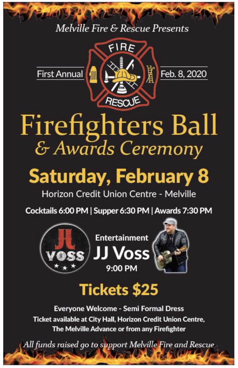 MelvilleFire's tweet photo. Join us for our First Annual Firefighters Ball &amp; Award Ceremony!  All funds raised go to support Melville Fire &amp; Rescue
Saturday, February 8, 2020
Tickets $25
Tickets available at City Hall, Horizon Credit Union Centre, The Melville Advance or from any Firefighter https://t.co/YsheKpB6qC