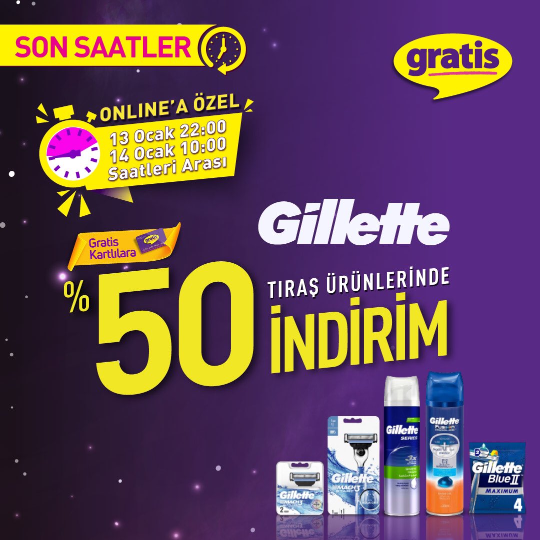 Online’a özel kampanya için son saatler! Gilette Tıraş ürünlerinde Gratis Kart’lılara %50 indirim fırsatı bugün saat 10:00’a kadar http://gratis.com ’da sizlerle! Stoklarla sınırlıdır.