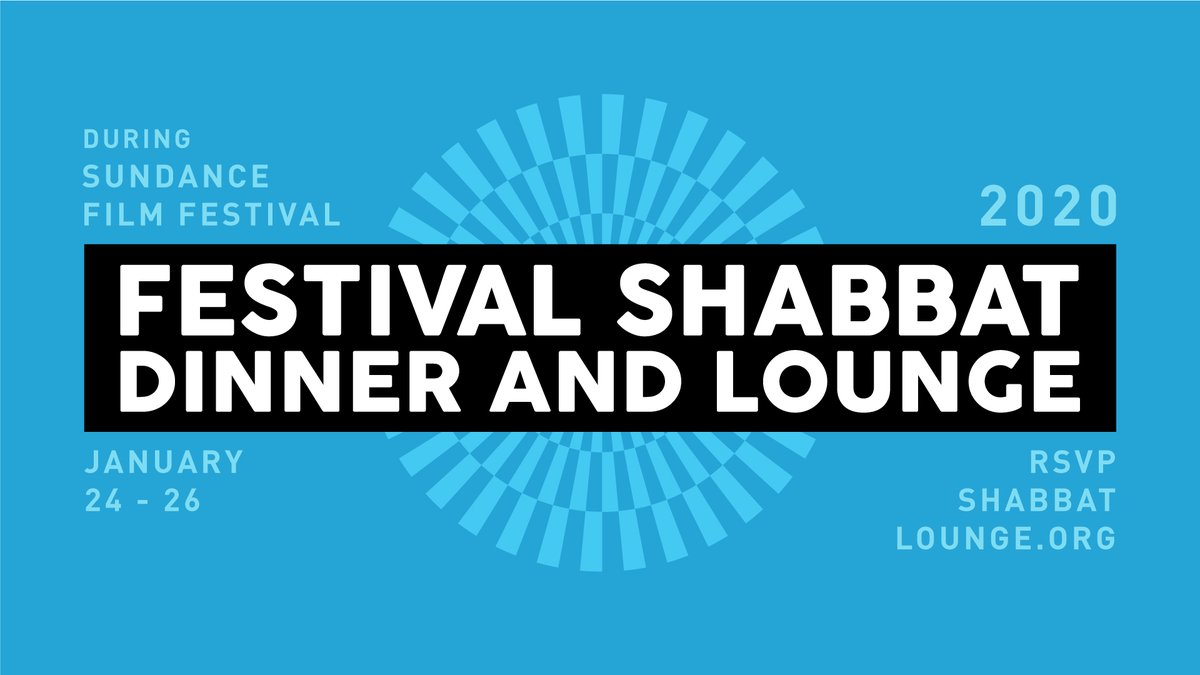 Excited to launch the 12th annual Shabbat Dinner during #Sundance2020 &amp; 4th annual Shabbat Lounge. Pls visit shabbatlounge.org to buy Shabbat Dinner tix &amp; RSVP for comp events. Follow Shabbat Lounges @ film &amp; music festivals via <a href="/shabbattent/">Shabbat Tent</a>. #SundanceShabbat #ShabbatLounge