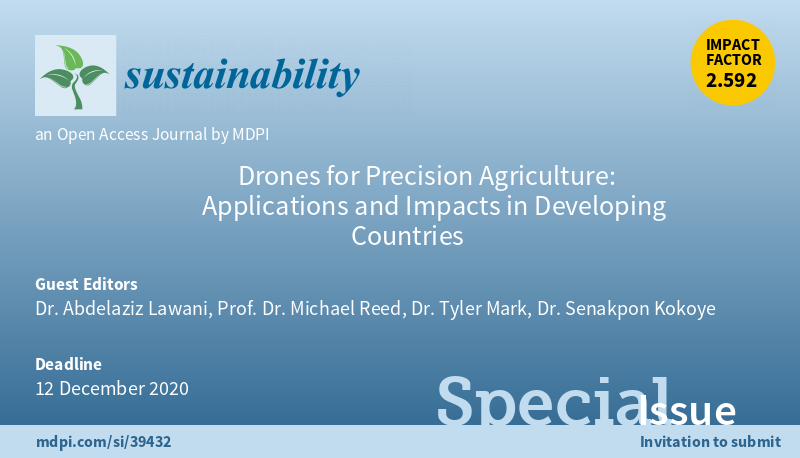 We are pleased to announce the special issue on #Drones for #Precision #Ag: Applications and Impacts in Developing Countries to be published in <a href="/Sus_MDPI/">Sustainability</a>. More information here: mdpi.com/journal/sustai…