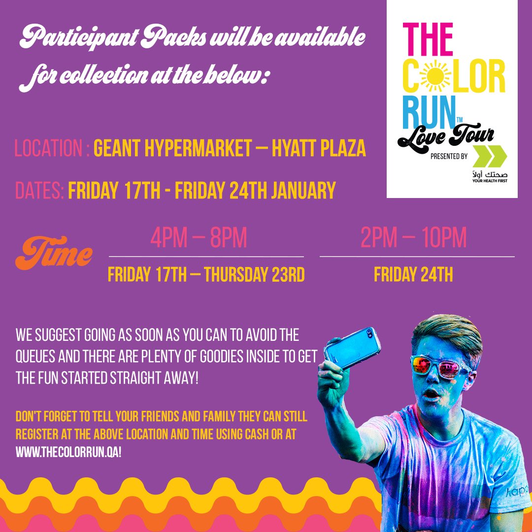 TheColorRunQA's tweet image. 🚨 PARTICIPANT PACK PICK UP INFO 🚨 

Participant Packs will be available for collection:

Location: Geant Hypermarket – Hyatt Plaza: goo.gl/maps/oL9gY6qTP…

Dates: Friday 17th – Friday 24th January

Time: 4pm – 8pm (Friday 17th – Thursday 23rd) and 2pm – 10pm (Friday 24th)