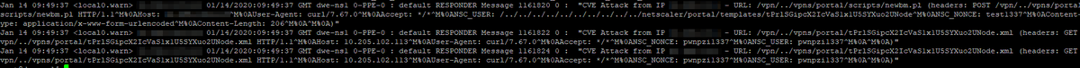 #CVE201919781 #Citrix
Create MessageAction:
add audit messageaction MsgAct_CVE WARNING "\"CVE Attack from IP \"+CLIENT.IP.SRC+\" - URL: \"+HTTP.REQ.URL.PATH.HTTP_URL_SAFE+\" (headers: \"+HTTP.REQ.FULL_HEADER.HTTP_HEADER_SAFE+\")\"" -logtoNewnslog YES
(1/3)