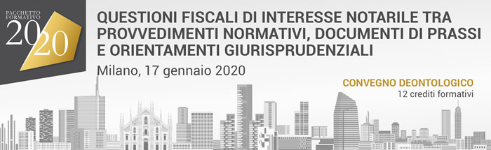 asnnip's tweet photo. Il convegno sul territorio "Questioni fiscali di interesse notarile tra provvedimenti normativi, documenti di prassi e orientamenti giurisprudenziali” si terrà venerdì 27 Gennaio 2020 presso l'Unione Confcommercio Milano.
Leggi tutto sul sito #ASNNIP: https://t.co/vezYlPbVKo https://t.co/LrTxdmg5VX