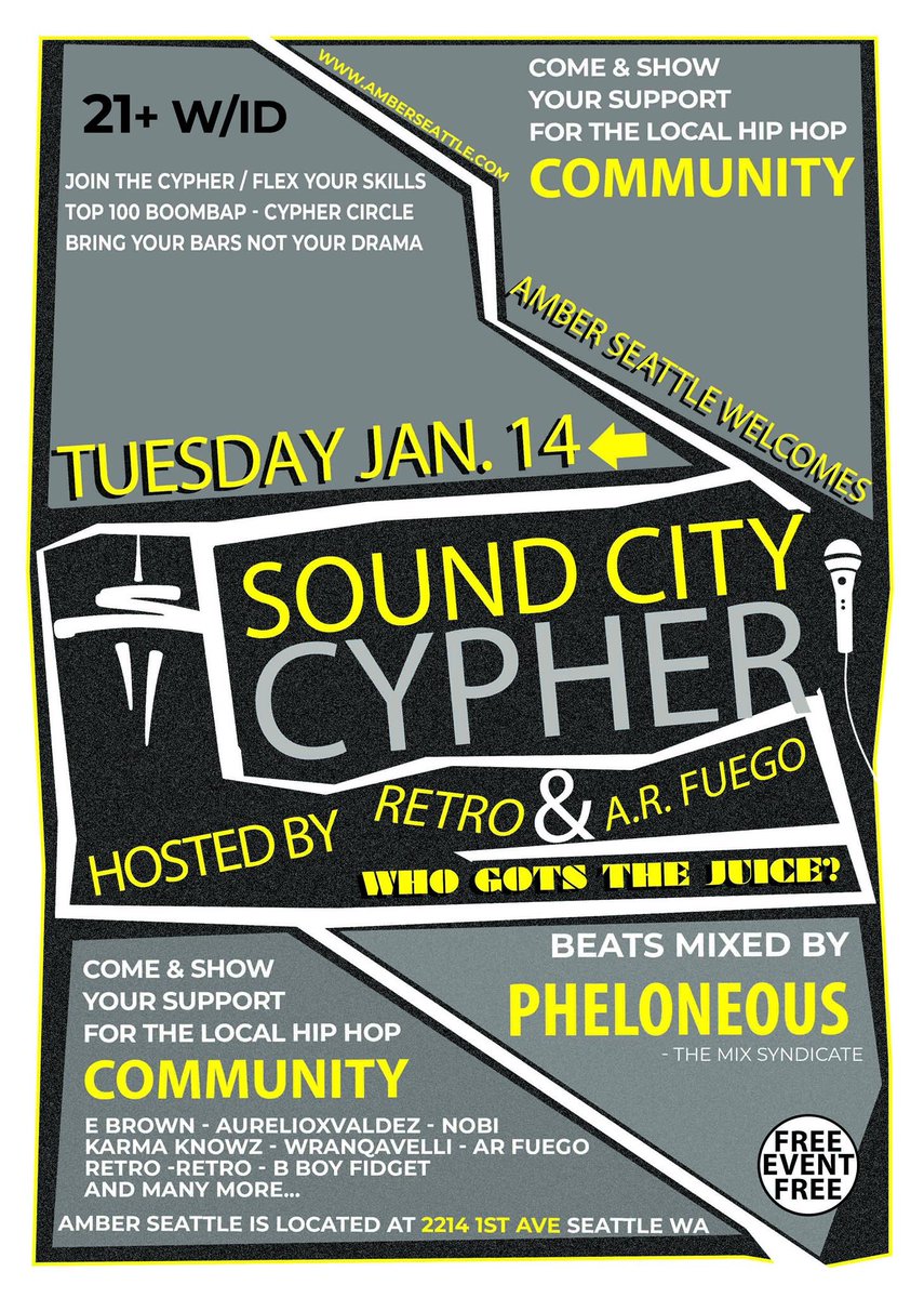 Do you like Seattle Hip Hop? Come thru tomorrow night for the Sound City Cypher event at Amber in Belltown from 8 - 11pm (2214 1St Ace, Seattle Wa) No Cover 21+ W/ID. Support The Local Hip Hop Community!