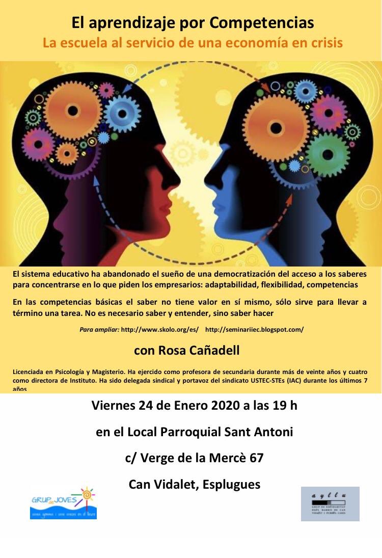 Viernes 24 de enero a las 19:00h. Local parroquial Sant Antoni en Can Vidalet (Esplugues). EL APRENDIZAJE POR COMPETENCIAS. Charla, con Rosa Cañadell, muy interesante sobre educación. Organizada por Grup de Joves y Ayllu. Os esperamos! #educacion #educacio #esplugues
