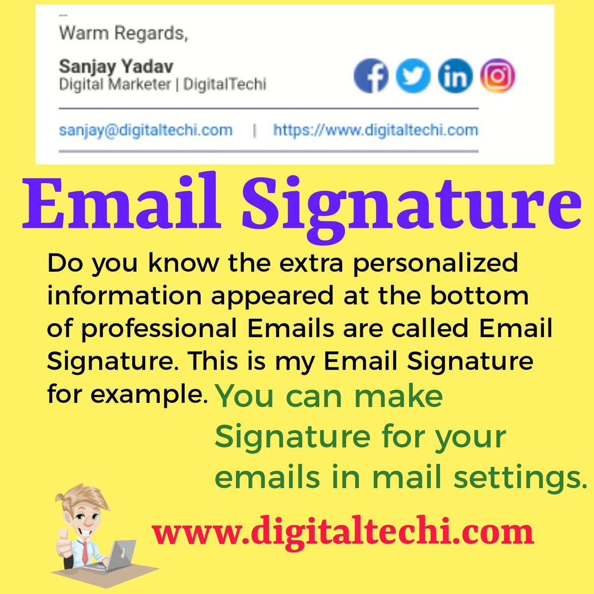 digital_techi's tweet photo. Email Signature are very useful for business mails. It gives more information about you and your business. You can use links and pictures in the signature. Add signature through email settings.
#digitaltechi #digitaltechilife #DigitalIndia #DigitalMarketing https://t.co/Wn6xAeaAHq