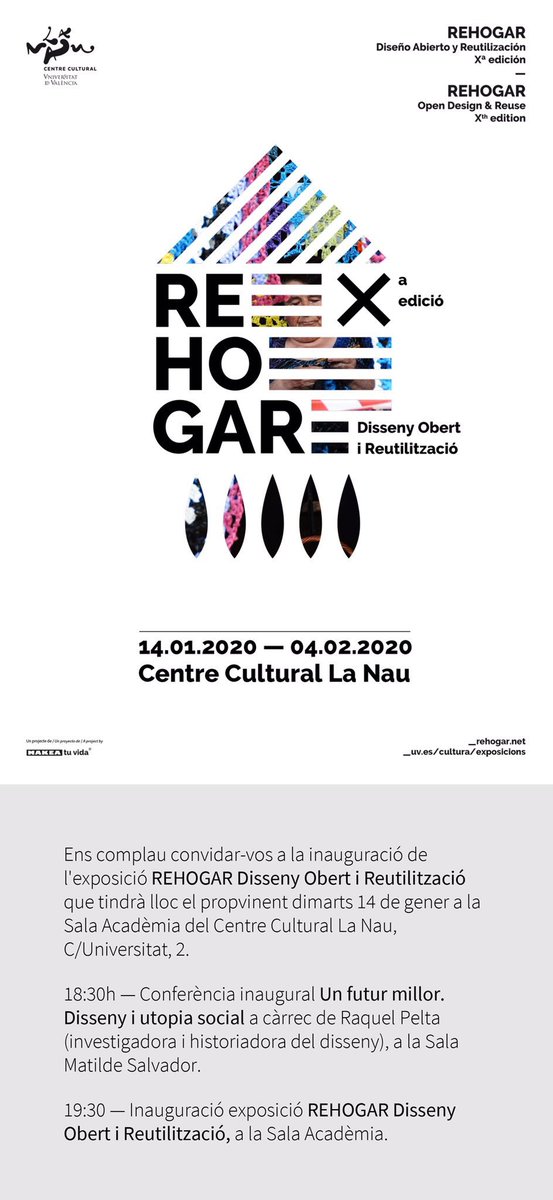 ADCV_com's tweet photo. Esta tarde se inaugura la X edición de la exposición #REHOGAR sobre #diseñoabierto y #reutilización en @LaNauuv.
A las 18:30h. conferencia inaugural de @RaquelPelta quién hablará de diseño, sociedad y las opciones para lograr un futuro mejor.
Entrada libre. https://t.co/H4yQR5XtLe