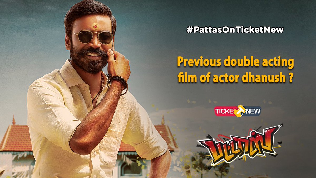 karthick_45's tweet image. Ans: kodi 
direct by @durairsk 
🚨#TicketNewContestAlert🚨
#PattasOnTicketNew✨ 
@dhanushkraja @SathyaJyothi_ @durairsk
@Mehreenpirzada @iamviveksiva
@MervinJSolomon #PattasPongalin2Days  #TicketNewMovies #Pongal #PattasFDFS