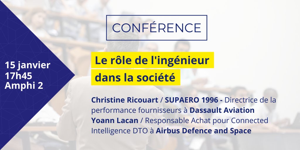 #CONFERENCE // le 15 janvier, l'@isae_officiel accueille Christine Ricouart &amp; Yoann Lacan pour une conférence sur "Le rôle de l'ingénieur dans la société". À ne pas manquer à 17h45 en amphi 2 ! 💬 #ingenieur #societe