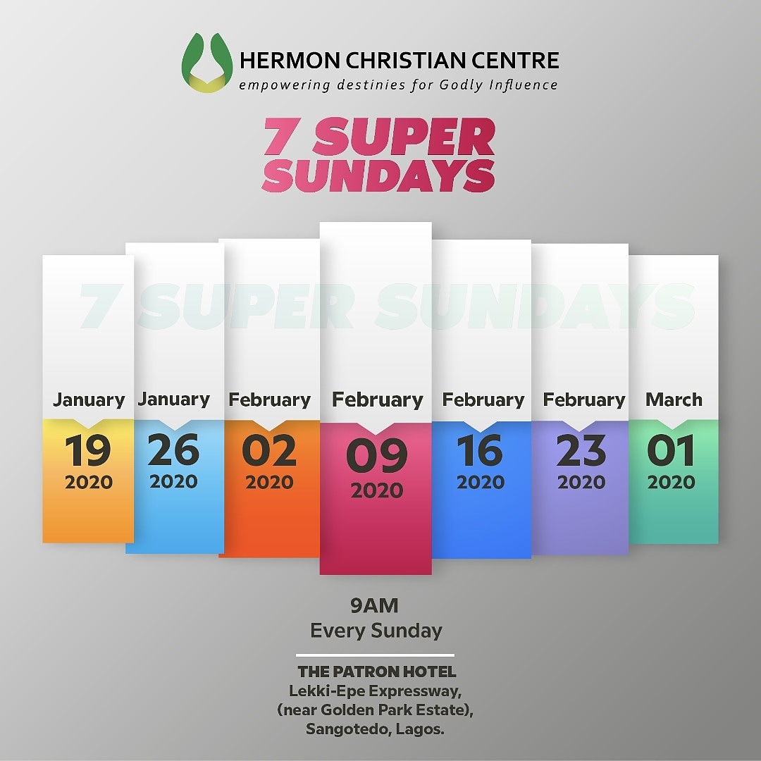 HermonCentre's tweet photo. Reverse every irreversible by the power of God. Plan to attend #7supersundays @HermonCentre from this Sunday (January 19th) by 9AM at The Patron Hotel, Sangotedo, Lagos.
#dryboneslive
#commandedtoflourish
#2020flourish
#flourishbyprayerandfasting
#21DaysofPrayerandFasting https://t.co/kzGaT4dutl