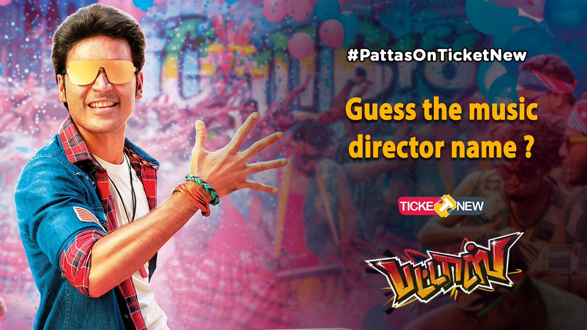 karthick_45's tweet image. Ans:Vivek mervin @TicketNew 
🚨#TicketNewContestAlert🚨
#PattasOnTicketNew✨ 
@dhanushkraja
@SathyaJyothi_ @durairsk
@Mehreenpirzada @iamviveksiva @MervinJSolomon
#PattasFromTomorrow #TicketNewMovies #Pongal