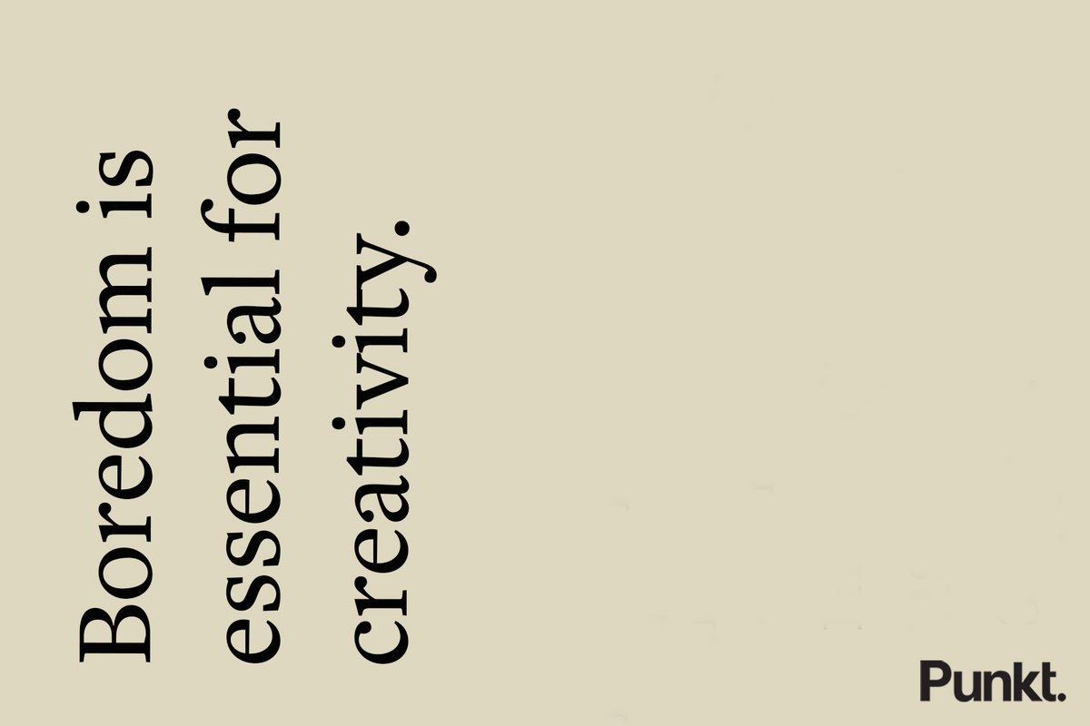 punkt's tweet photo. Boredom is essential for creativity.
https://t.co/4c80h8pfFm #technology_tamed #punktdesign #ITRW #IsTechMakingUsStupid https://t.co/xGugSe7tTg