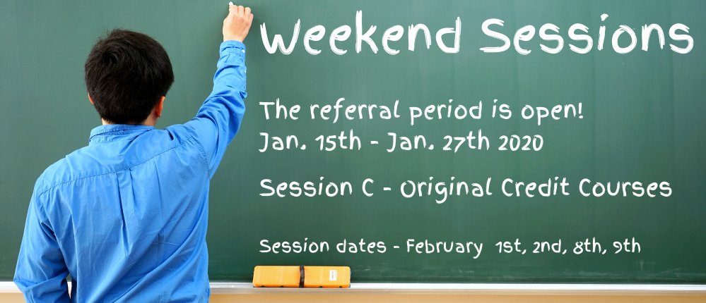 The referral period for Weekend Session C is now open!