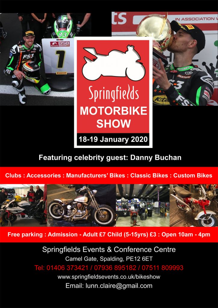 SpringfieldsEv1's tweet image. Springfields Motorbike Show
18th-19th January 2020
10am - 4pm

For further details, please visit springfieldsevents.co.uk/bikeshow 
or email
lunn.claire@gmail.com

#springfieldseventscentre #sec #spalding #lincolnshire #local #bikes #bikeshow #motorbike #dannybuchan #custom #classic #clubs