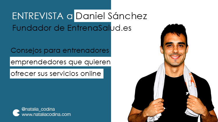 natalia_codina's tweet photo. Entrevista a Dani Sánchez escritor y fundador de @EntrenaSalud 💪 💙 
💻 VÍDEO con consejos para entrenadores personales que quieren ofrecer sus servicios de entrenamiento personal online. 
#fitnessmarketing @natalia_codina 
🔗 https://t.co/XQxDdXNoxa https://t.co/7HQC6BzuWX