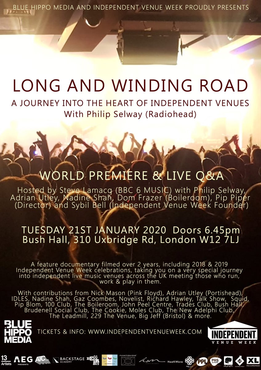 pippiper's tweet image. If you would like to be at the World Premiere of the Long and Winding Road documentary celebrating independent venues with @philipselway @steve_lamacq @adrianutley @nadineshah @SybilBell YOU CAN! Book Now.
wegottickets.com/event/493024/
Tuesday Jan 21st : doors 6.45pm @Bushhallmusic