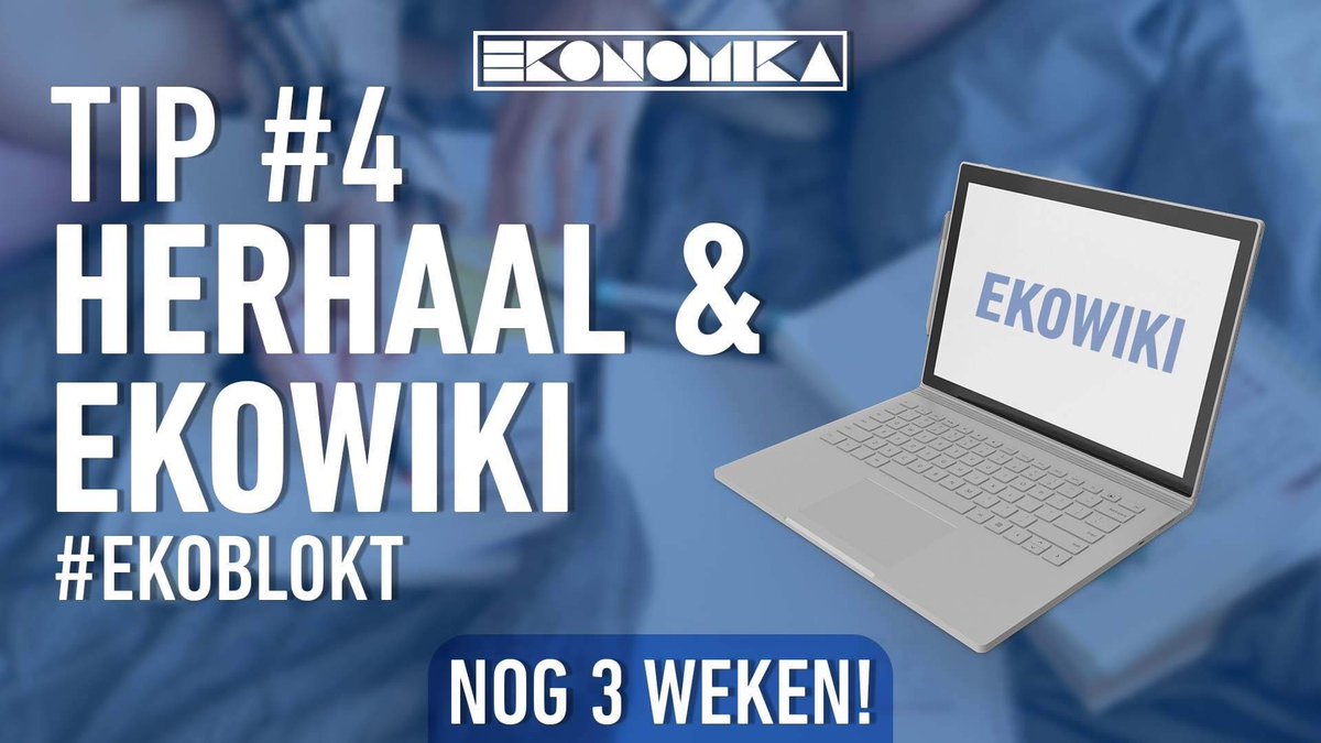 EkonomikaLeuven's tweet photo. Neem voldoende tijd om je leerstof te herhalen! Neem zeker ook een kijkje op Ekowiki voor voorbeeldvragen en samenvattingen. Nog drie weken strijden met z’n allen! #Ekoblokt https://t.co/qLpnliMr7Q
