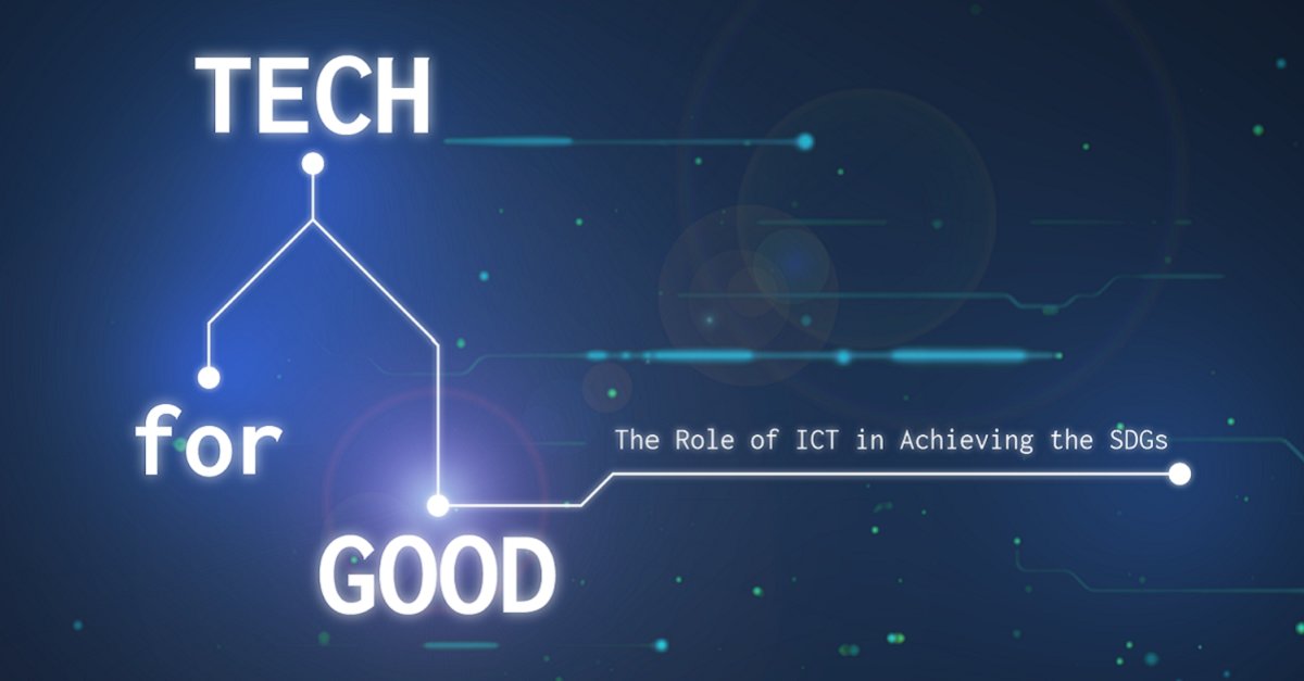 Promo image for the Tech For Good course: the role of ICT in achieving the SDGs