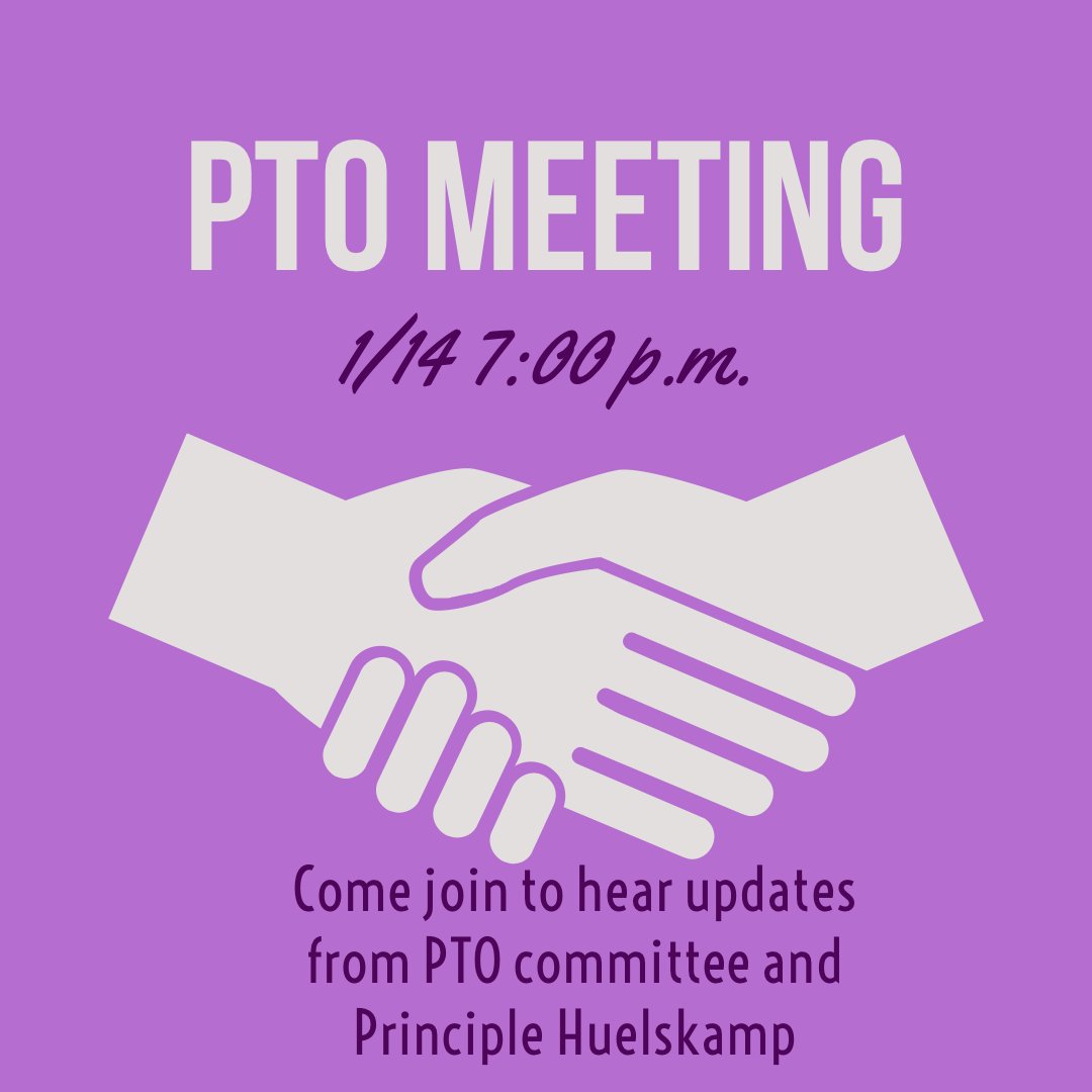 Come join in on the PTO meeting tonight at 7:00 pm