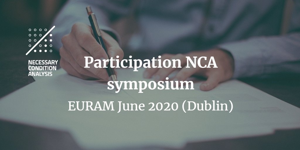 I would like to draw your attention to symposium S06.01 on "Necessary Condition Analysis (NCA)" at the EURAM 2020 in June, Dublin, Ireland. euram-online.org/programme2020/…
If you are interested in contributing to the symposium, please get in touch with: Nicole Richter: nicole@sam.sdu.dk.