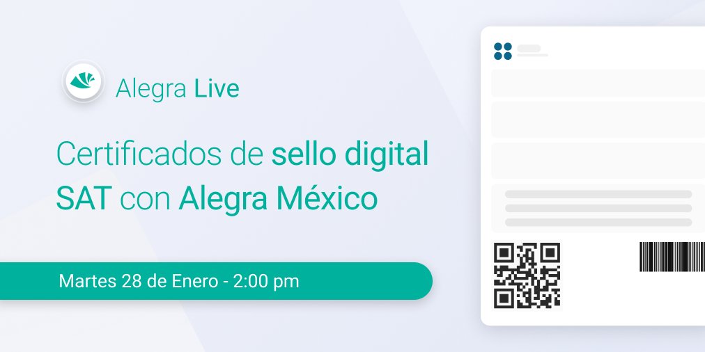 AlegraWeb's tweet photo. #México
¿Quieres ser un experto en el #SelloDigital #SAT? 
¡Gracias a Alegra esta es tu oportunidad!
Conectate con nosotros este martes 28 de enero a las 2pm y aprende de manos de los expertos. 

Link: https://t.co/urKQZ12jdx

¡Agéndalo ahora mismo! https://t.co/JhsVwbGayi https://t.co/WcSqwblI5j
