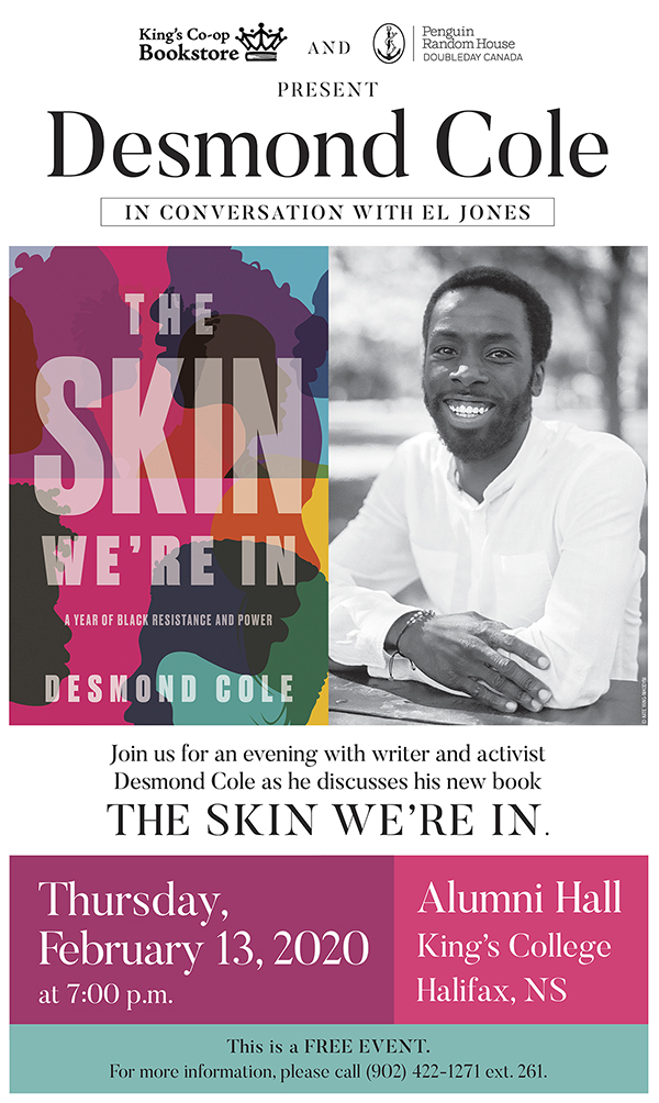Very happy to announce that we're hosting the Halifax book launch of <a href="/DesmondCole/">Moody Garland</a>'s The Skin We're In, in conversation with El Jones on Feb 13th.