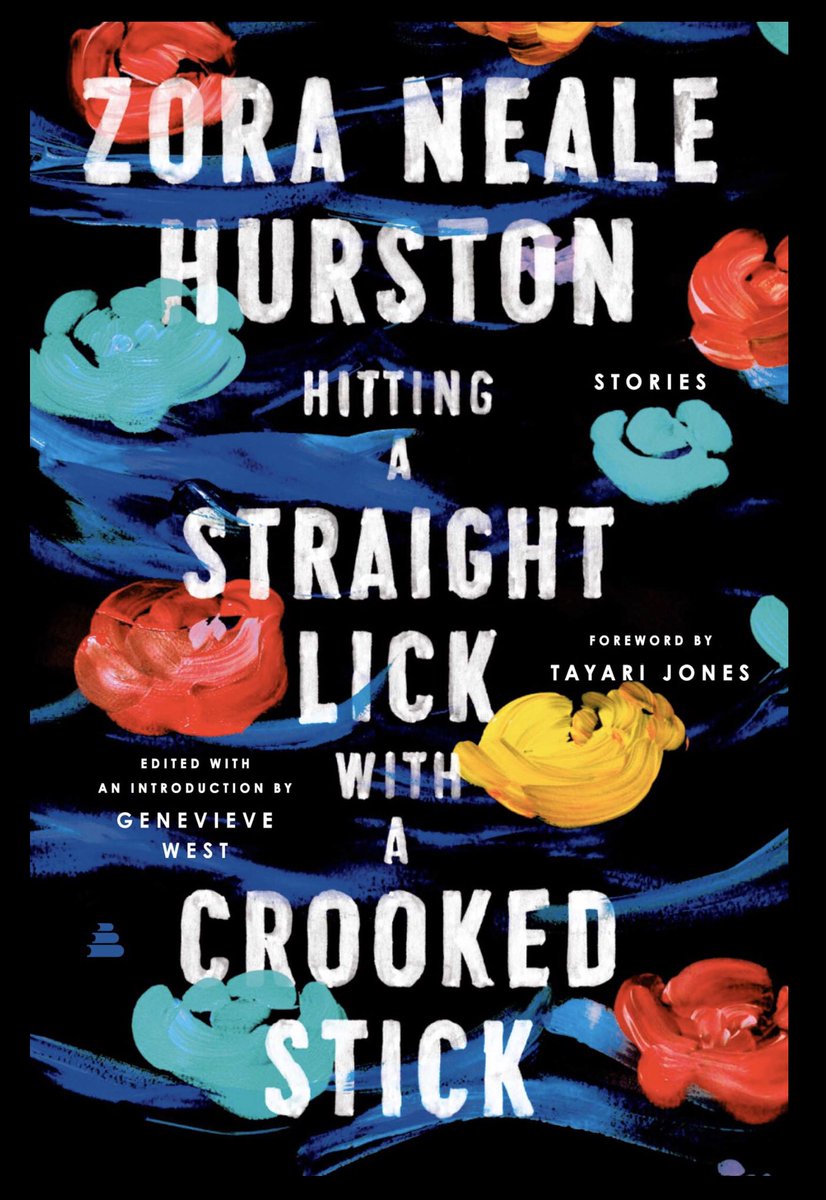 1/14/2020: “The Gilded Six-Bits” by Zora Neale Hurston, from her new collection HITTING A STRAIGHT LICK WITH A CROOKED STICK, out today from  @AmistadBooks.