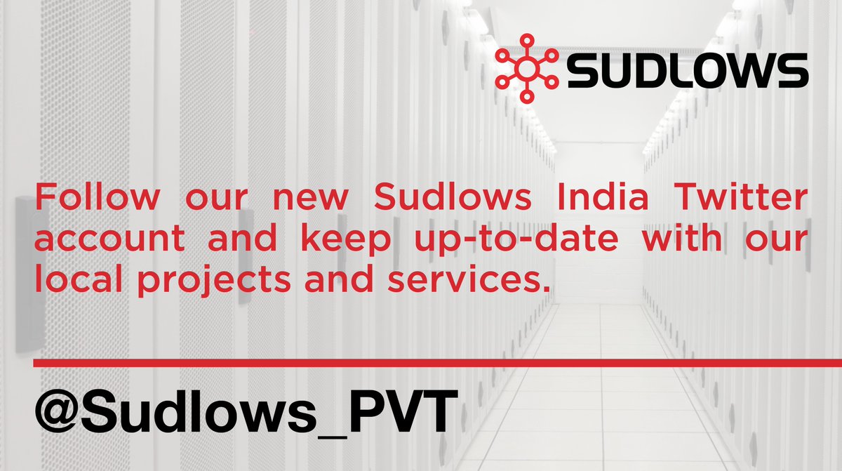 Follow our new Sudlows India Twitter account @Sudlows_PVT and keep up-to-date with our local projects and services.