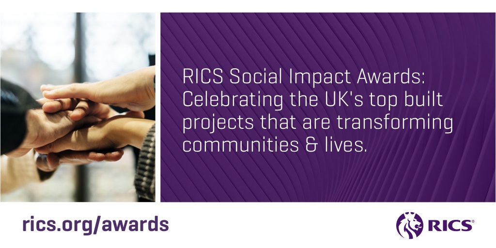 The RICS Awards have been refreshed as the RICS Social Impact Awards in 2020. 

Categories include education, healthcare, infrastructure and student accommodation. 

Enter by 31 Jan: bit.ly/2RiSWiv