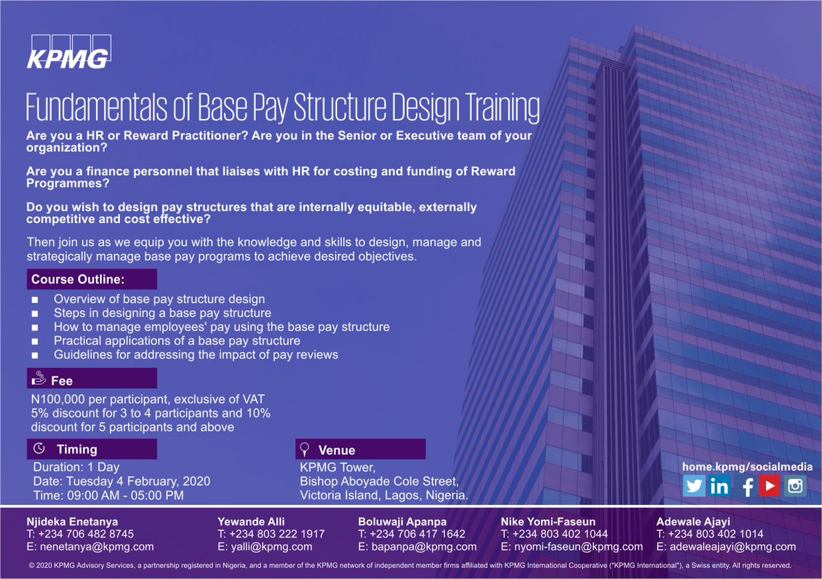KPMG_NG's tweet photo. Join the @KPMG_NG “Fundamentals of Base Pay Structure Design” training on Tuesday 4 February 2020 as we equip HR Professionals with the requisite skills to develop winning remuneration strategies.
Call 07064828745 for registration and discounts.
#kpmg #nigeria #compandben #HR https://t.co/9gzDHlEjmZ