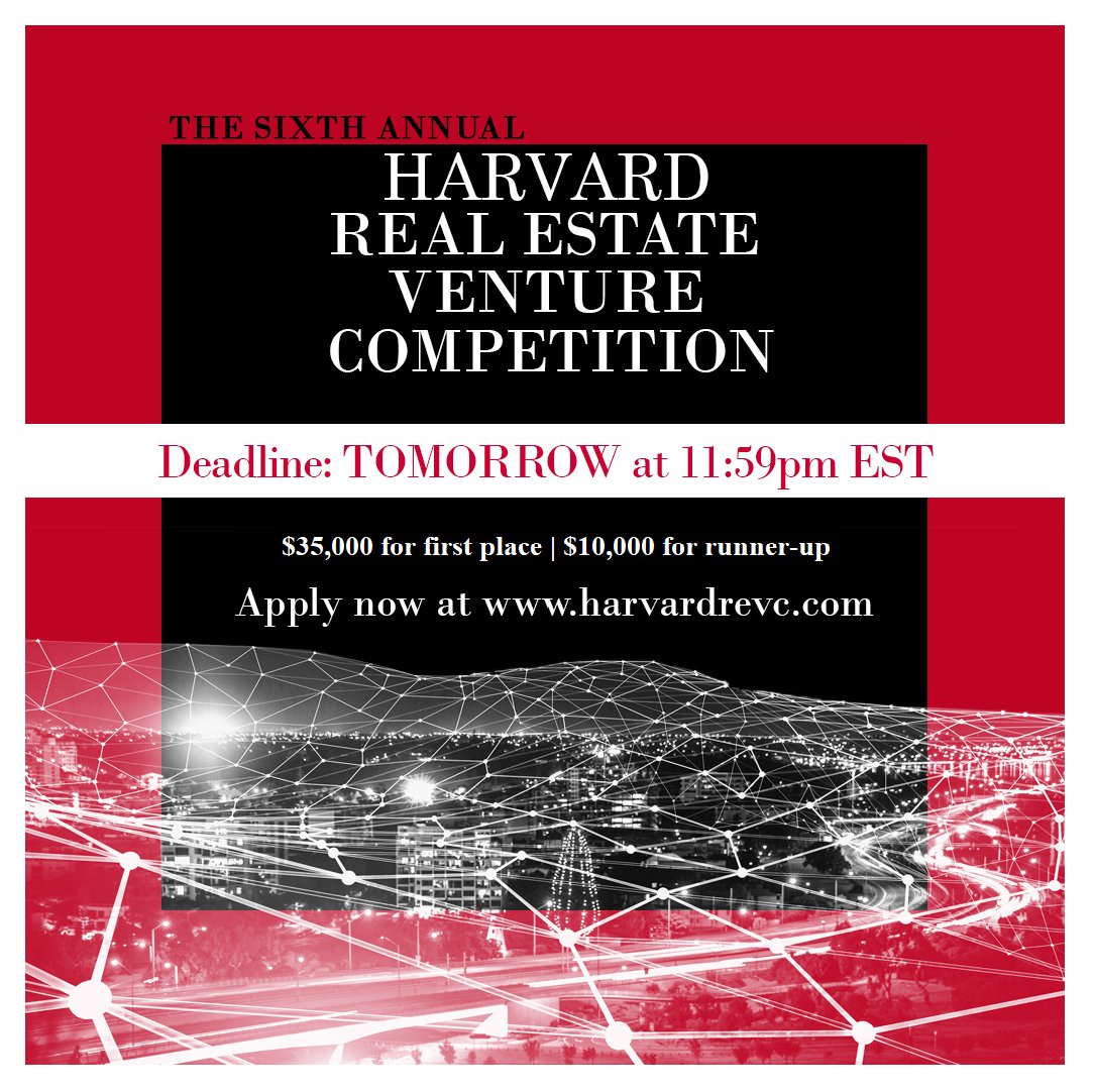 rewkdharvard's tweet photo. Teams have until TOMORROW to apply to the sixth Harvard Real Estate Venture Competition --> https://t.co/4FI4I6LJxP

Apply for a chance to win $35k and connect w/ our expert community of mentors and judges. Finalists receive complimentary access to the Harvard Real Estate Weekend https://t.co/5Se3X12Eq9