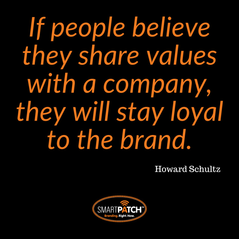 SMARTPATCHUSA's tweet photo. If people believe they share values with a company, they will stay loyal to the brand. - Howard Schultz #Branding #BrandStrategy #BrandingRightNow #BrandingSolutions #CompanyValues #CustomerEngagement #SmartPatch #Swype https://t.co/rvmwu7JfyH