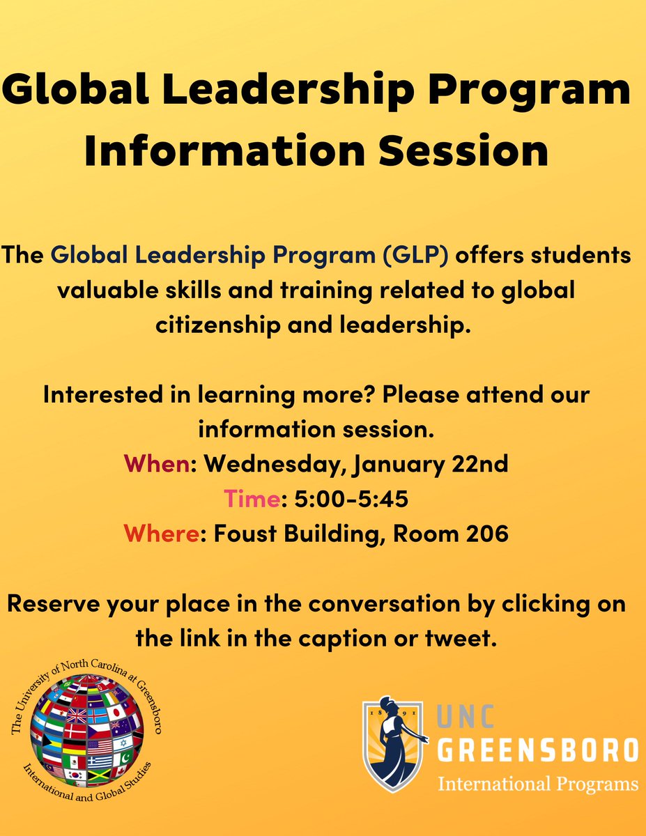 GLPUNCG's tweet photo. If you're interested in learning more about the #GlobalLeadershipProgram at the University of North Carolina at Greensboro, click on the link at the end of this tweet to register for our information sessions next week! https://t.co/lhcQWrpAIn https://t.co/jX49Ho4SRE