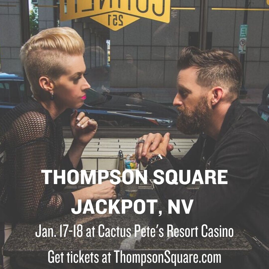 thompsonsquare's tweet photo. We're heading to Jackpot, NV this weekend for TWO shows at @cactuspetes! Get tickets at https://t.co/vXxis1ZhFW &amp; let us know what night we'll see you! https://t.co/U9hSJtVvfg
