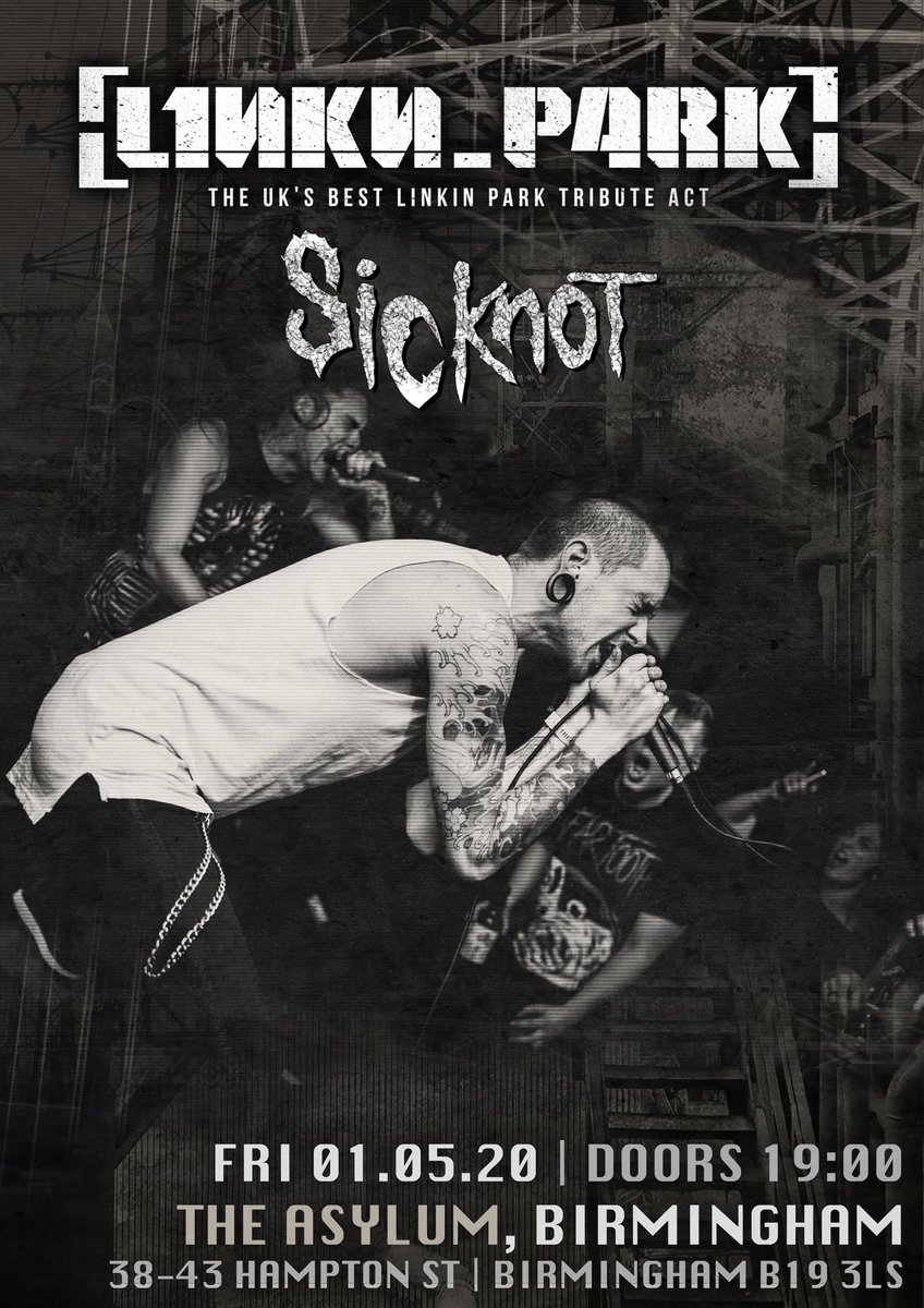 L1nkn_p4rk's tweet photo. BIRMINGHAM!
We have SicKnot joining us for our show at the Asylum on 1st of May, we hope you’re as excited as we are 🤘🏼😏
https://t.co/yacruqHzVt
#linkinpark #l1nkn_p4rk #slipknot #sicknot #tributebands https://t.co/BF9aBfl6vK