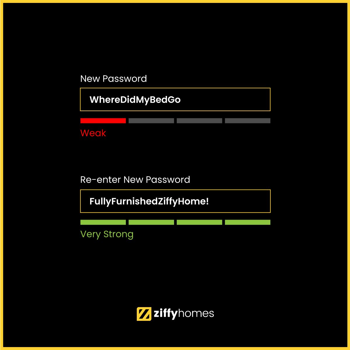 ZiffyHomes's tweet photo. The password you need to live your life in a better way
#newpassword #password #passwordchanged #ziffyhomes #lifeatziffy #alwayshome https://t.co/DDnkjjXKn1