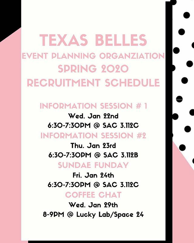 TexasBelles's tweet photo. Happy Tuesday! Here is a list of our upcoming recruitment events for this semester — go ahead and mark them in your calendar! They will kick off on Wednesday, Jan. 22 with our first info session. We are so excited to see our lovely Belles again and welco… https://t.co/QVPXO7haUD https://t.co/olFhQPMzwi