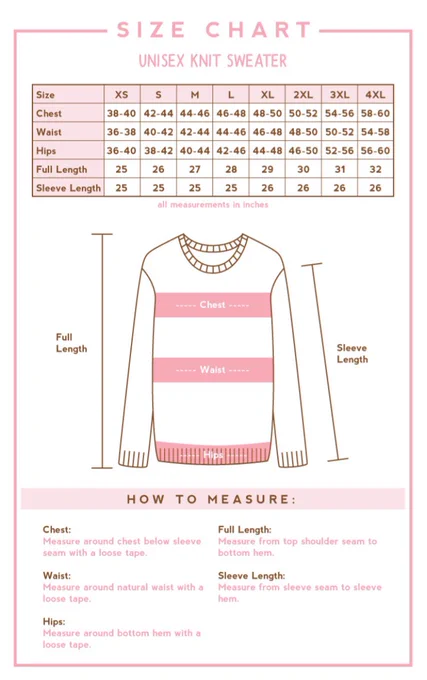 You guys have been asking for measurements! I'll probably be making sizes S-XXL so sorry for everyone outside the range. I don't have the resources currently to handle that many! 