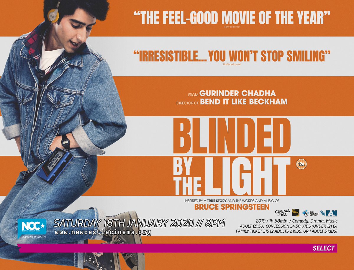 NewcastleCinema's tweet photo. #NCCSelect January continues,
With "Bend It Like Beckham" Director Gurinder Chadha's
"BLINDED BY THE LIGHT" (2019)(12A) 🇬🇧🇺🇸🇵🇰 Sat 18th Jan, 8pm
Inspired by a true story. And the Words &amp; Music of THE BOSS 📽
#BornToRun #BornInTheUSA #GreetingsFromBuryPark #DoubleDenim https://t.co/ztkkXV2t3f