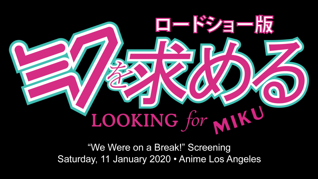 agcpictures's tweet photo. Looking for Miku’s “We Were on a Break!” Screening [2020]! https://t.co/RtVm5inbO7 https://t.co/KBCCScUQCw