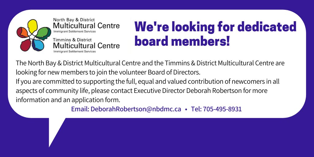 Have you heard? We are looking for new members to join our Board of Directors!  #Timmins #NorthBay #GrowOurCity #NipissingDistrict #Nipissing #NortheastenOntario #neontario #CdnImm #NewcomersToCanada #NewcomersWelcome #SettlementSector #SettlementServices #NewcomerServices